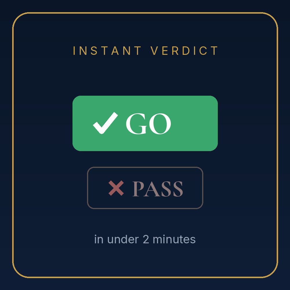 Instant GO / PASS deal verdict